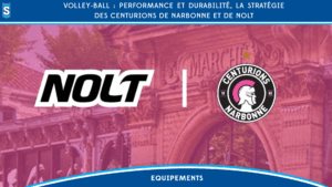Volley-ball : performance et durabilité, la stratégie des Centurions de Narbonne et de NOLT